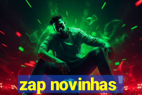 zap novinhas